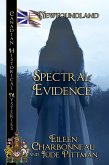Spectral Evidence (Canadian Historical Mysteries, #7) (eBook, ePUB)