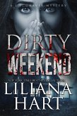 Dirty Weekend (A JJ Graves Mystery, #14) (eBook, ePUB)