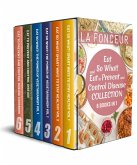 Eat So What! and Eat to Prevent and Control Disease Collection (6 Books in 1): Smart Ways to Stay Healthy Vol 1&2, The Power of Vegetarianism Vol 1&2, Eat to Prevent and Control Disease & Cookbook (eBook, ePUB)