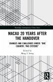 Macau 20 Years after the Handover