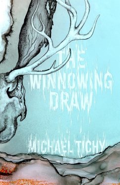 The Winnowing Draw - Tichy, Michael