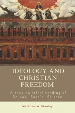 Ideology and Christian Freedom - Stanley, Matthew A