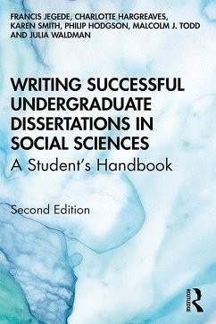 Writing Successful Undergraduate Dissertations in Social Sciences - Jegede, Francis; Hargreaves, Charlotte; Smith, Karen