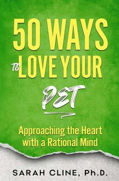 50 Ways to Love Your Pet - Cline, Sarah