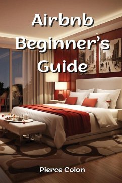 Airbnb Beginner's Guide - Colon, Pierce