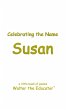 Celebrating the Name Susan - Bild 1