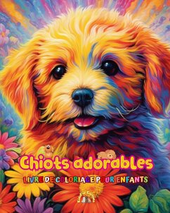 Cover Chiots adorables - Livre de coloriage pour enfants - Scènes créatives et amusantes de chiens