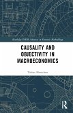 Causality and Objectivity in Macroeconomics