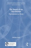 The Sound of the Unconscious