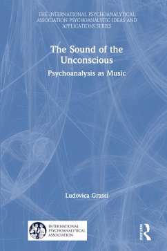 The Sound of the Unconscious - Grassi, Ludovica