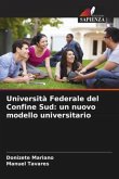 Università Federale del Confine Sud: un nuovo modello universitario