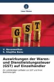 Auswirkungen der Waren- und Dienstleistungssteuer (GST) auf Einzelhändler