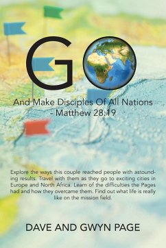 Go And Make Disciples Of All Nations - Page, Gwyn; Page, Dave