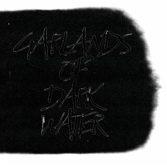 Garlands of Dark Water - Sacher, Maggie von