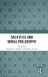 Sacrifice and Moral Philosophy - Bild 1