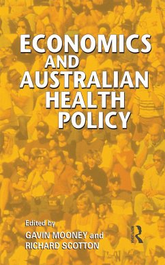 Economics and Australian Health Policy - Mooney, Gavin