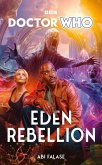 Doctor Who: Eden Rebellion (eBook, ePUB)