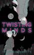 Twisting Minds - Bild 1