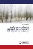 A phenomenological approach to performers¿ self-awareness in dance