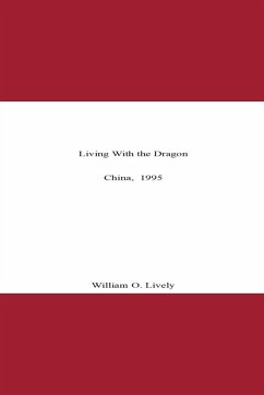 Living With the Dragon - Lively, William