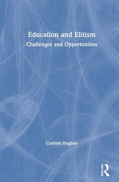 Education and Elitism - Hughes, Conrad