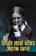 Female Serial Killers - Bild 1