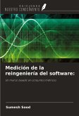 Medición de la reingeniería del software:
