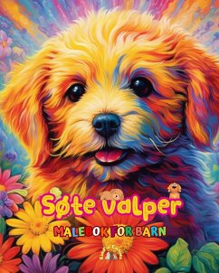 Søte valper - Malebok for barn - Kreative og morsomme scener med glade hunder - Editions, Kidsfun