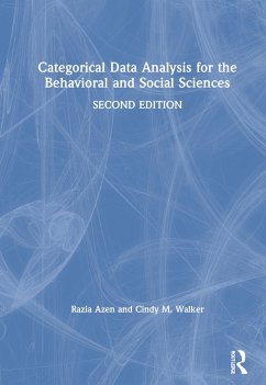 Categorical Data Analysis for the Behavioral and Social Sciences - Azen, Razia; Walker, Cindy M