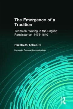 The Emergence of a Tradition - Tebeaux, Elizabeth