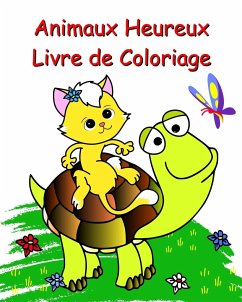 Animaux Heureux Livre de Coloriage - Kim, Maryan Ben