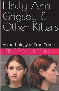 Holly Ann Grigsby & Other Killers - Falcon, Rebecca