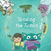 Tending the Tumlin