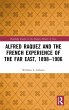 Alfred Raquez and the French Experience... - Bild 1