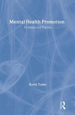 Mental Health Promotion - Tudor, Keith