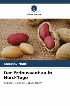 Der Erdnussanbau in Nord-Togo - NABE, Bammoy