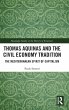 Thomas Aquinas and the Civil Economy... - Bild 1