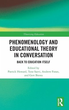 Phenomenology and Educational Theory in Conversation