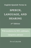 English-Spanish Terms in Speech, Language, and Hearing