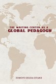 Writing Center as Global Pedagogy