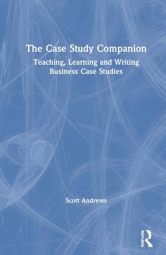 The Case Study Companion - Andrews, Scott