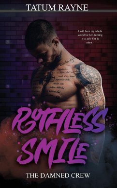 Ruthless Smile - Rayne, Tatum