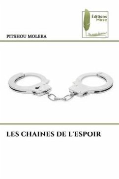 LES CHAINES DE L'ESPOIR - Moleka, Pitshou