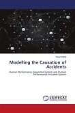 Modelling the Causation of Accidents