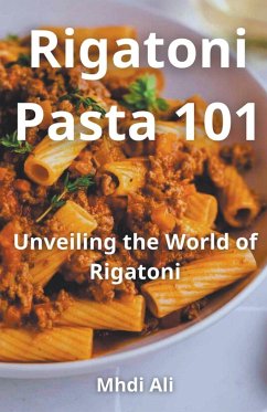 Rigatoni Pasta 101 - Ali, Mhdi