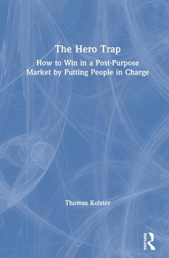The Hero Trap - Kolster, Thomas