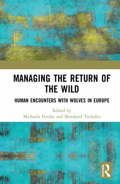 Managing the Return of the Wild