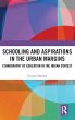 Schooling and Aspirations in the Urban... - Bild 1