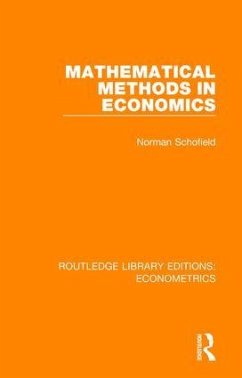 Mathematical Methods in Economics - Schofield, Norman