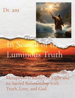 In Search of the Luminous Truth - Vento, Anthony T